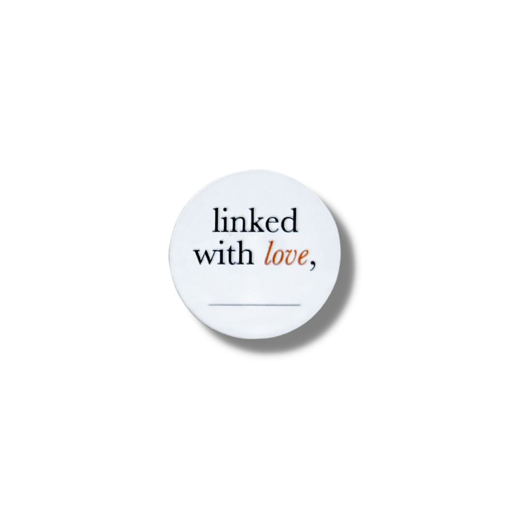 "Linked with love," Smart Stickie